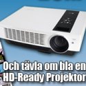 Vinn en HD-ready projektor, Blu-Ray brännare och LCD-skärm